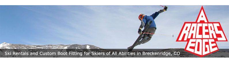 Ski Rentals | A Racers Edge | Breckenridge, CO | (970) 453-7600 Ski Rentals | A Racers Edge | Breckenridge, CO | (970) 453-7600